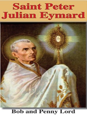 cover image of Saint Peter Julian Eymard